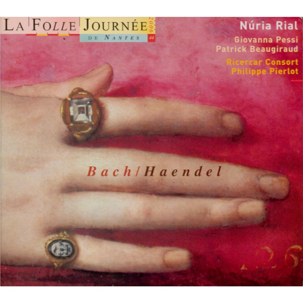 La folle journée de Nantes 2006 : Bach / Haendel